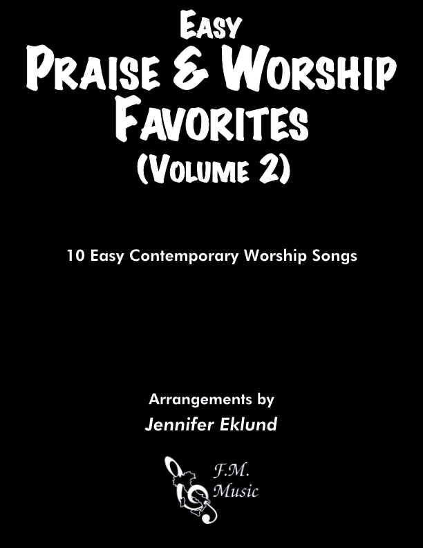Easy Praise & Worship Favorites: Volume 2 (Songbook)